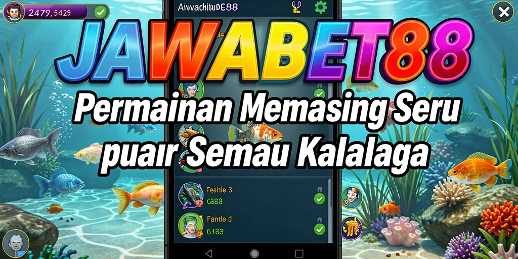 Tampilan gameplay memancing seru di JAWABET88.